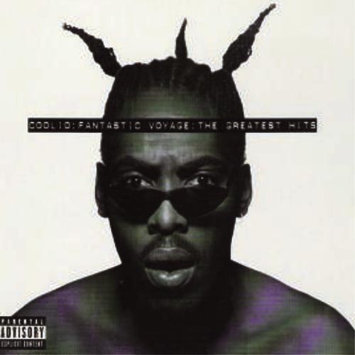 FANTASTIC VOYAGE – COOLIO
