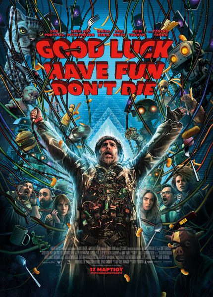 Good Luck, Have Fun, Don’t Die