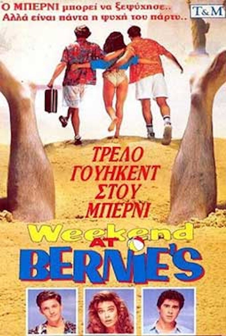 Weekend at Bernie’s